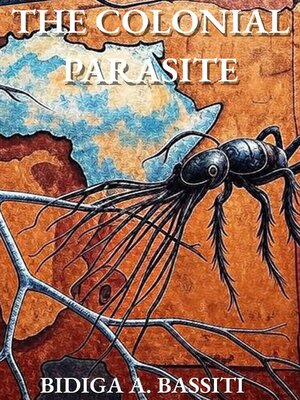 cover image of The Colonial Parasite